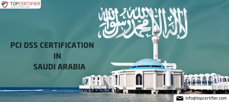 PCI DSS Certification in Saudi Arabia